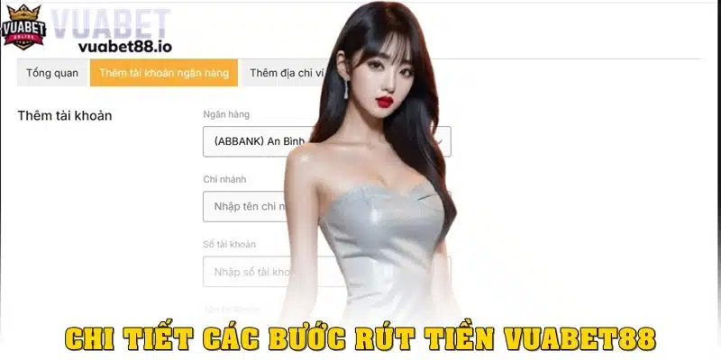 Chi tiết các bước rút tiền Vuabet88 siêu tốc