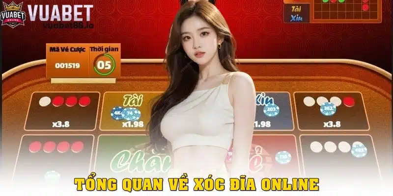 Tổng quan về xóc đĩa online