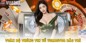 Vuabet88 bảo trì