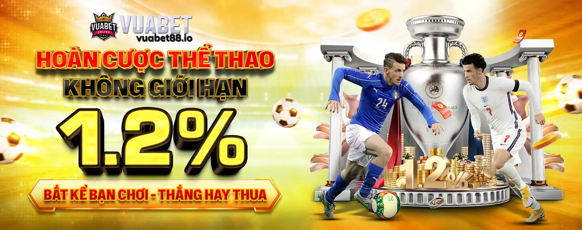 Nhà cài Vuabet88 hoàn cược không giới hạn lên đến 1.2%